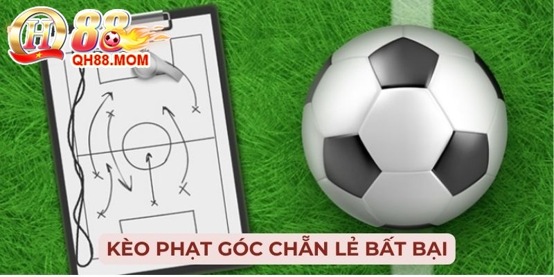 Kèo phạt góc chẵn lẻ cực uy tín và xanh chín