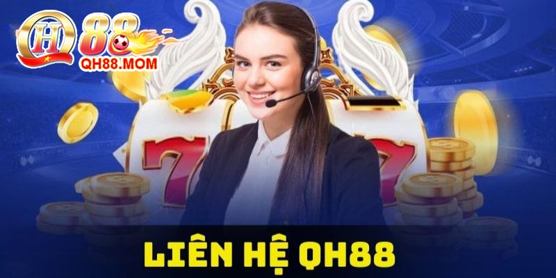 Vì sao cần liên hệ QH88 khi gặp sự cố?